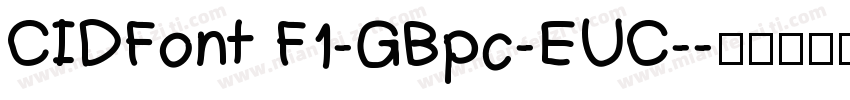 CIDFont F1-GBpc-EUC-字体转换